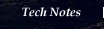 Tech Notes